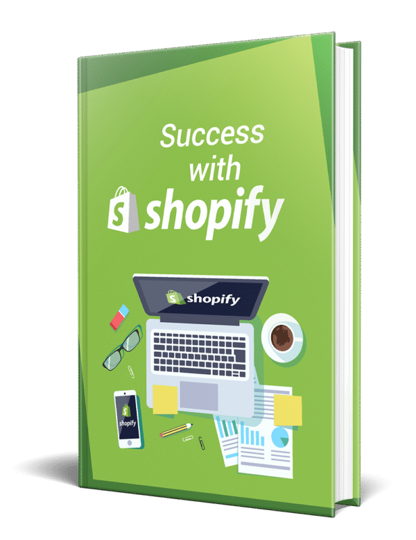Success with Shopify
